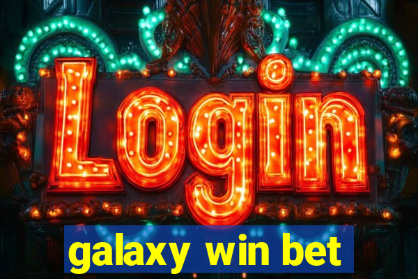 galaxy win bet